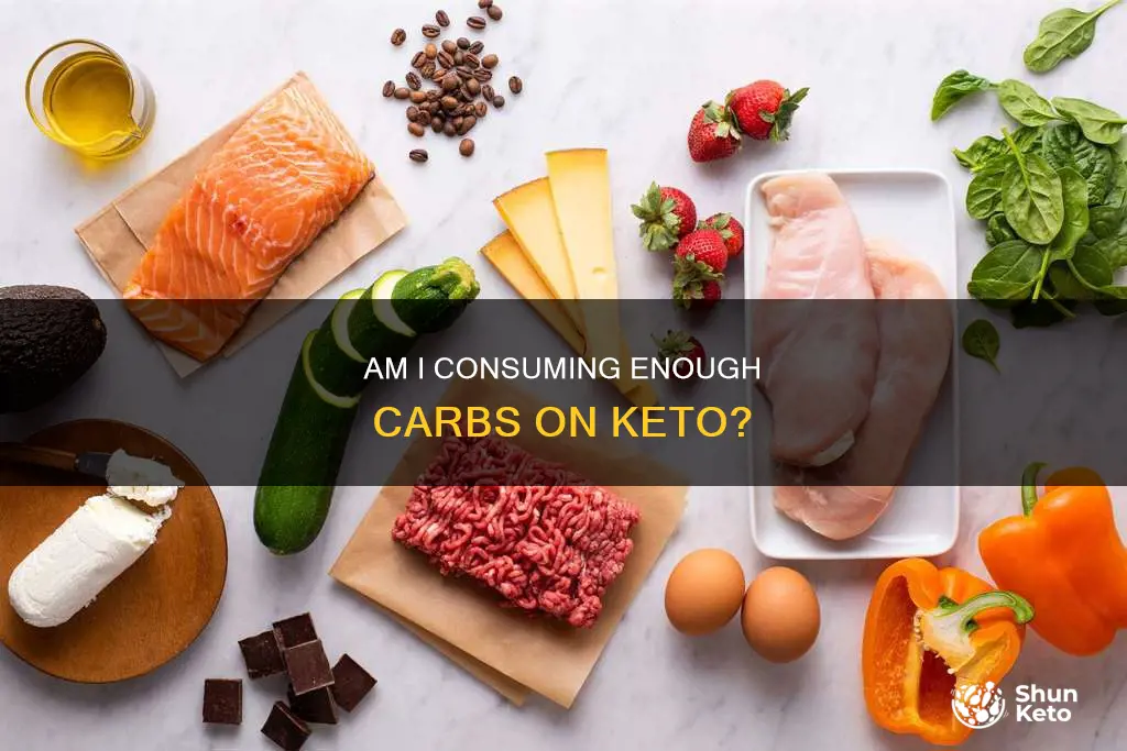 am i eating enough carbs on keto