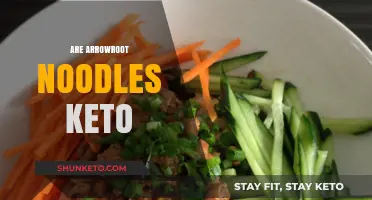 Are Arrowroot Noodles Keto-Friendly? A Low-Carb Diet Analysis
