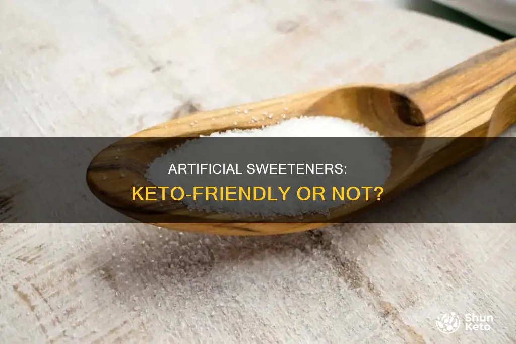 are artificial sweeteners allowed on keto