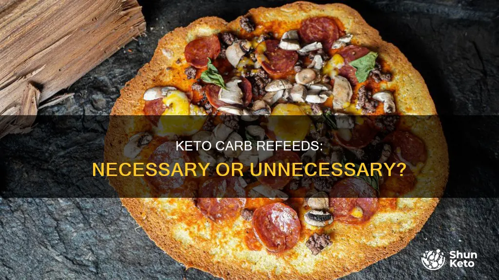 are carb refeeds necessary on keto