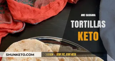 Are Cassava Tortillas Keto-Friendly? A Low-Carb Diet Analysis