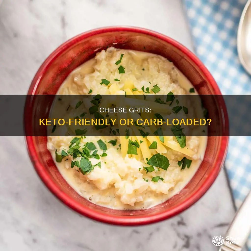 are cheese grits keto