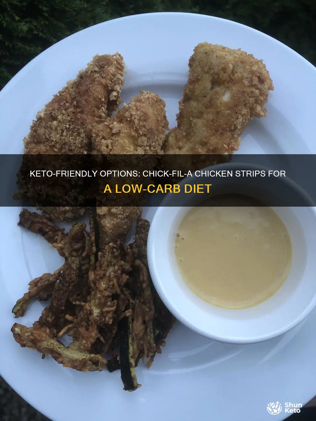 are chick fil a chicken strips keto