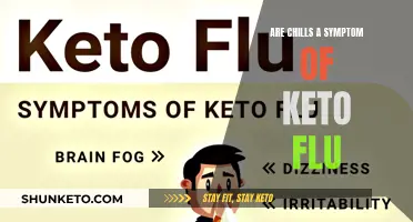 Keto Flu: Chills a Common Symptom?