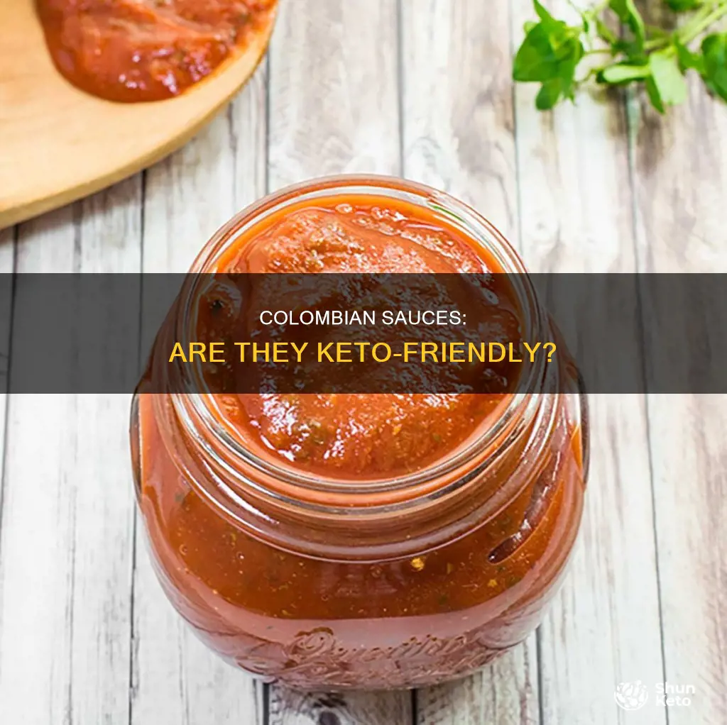 are colombian sauces keto