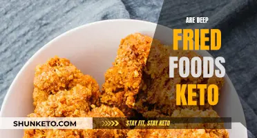 Deep-Fried Foods: Keto-Friendly or Not?