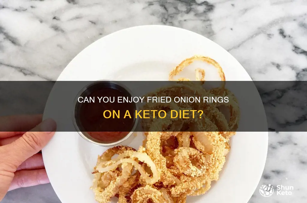 are fried onion rings keto