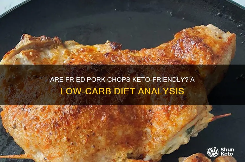 are fried pork chops keto