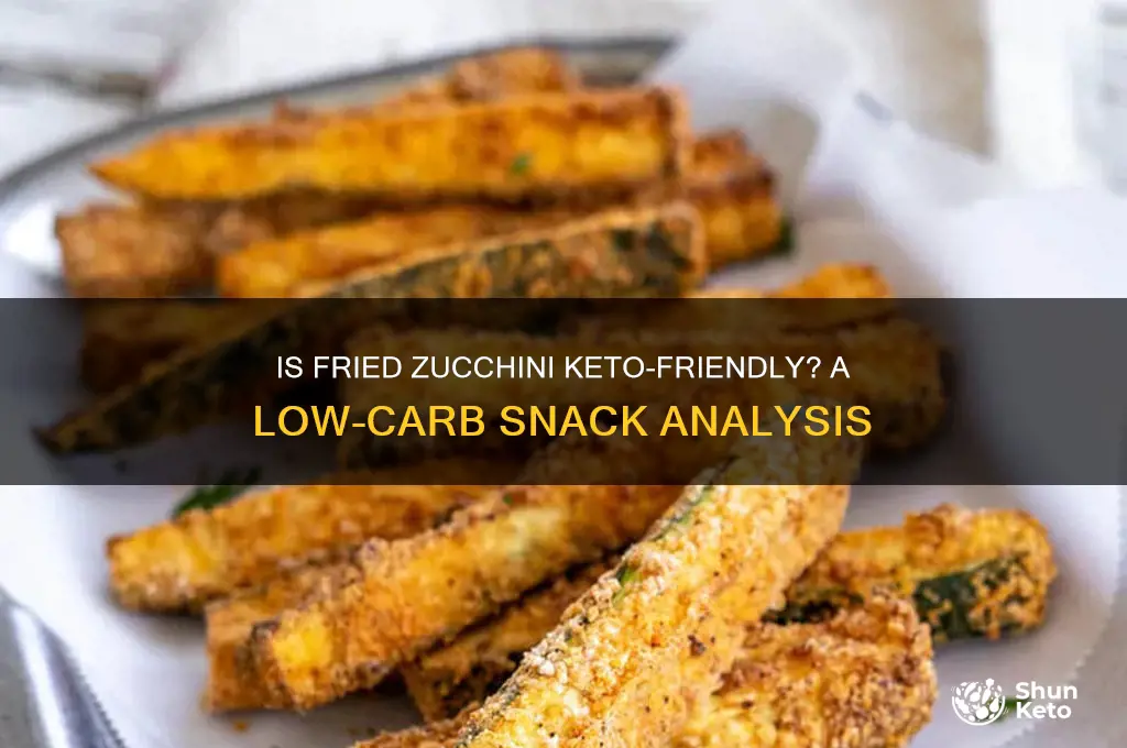 are fried zucchini keto