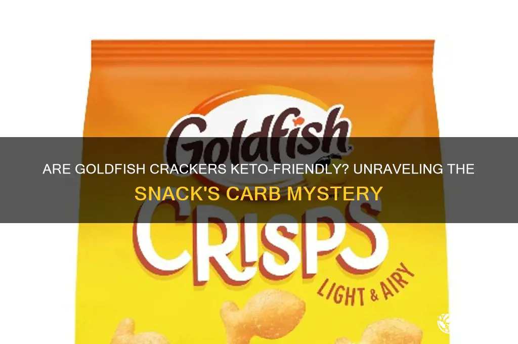 are goldfish crackers keto
