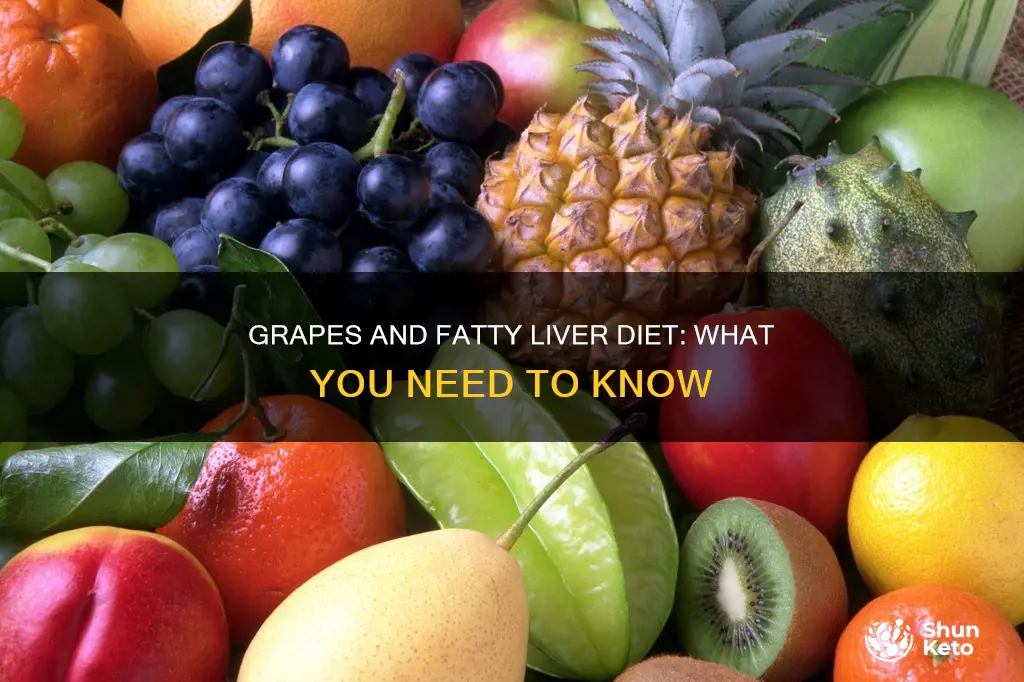 are grapes allowed on fatty liver diet