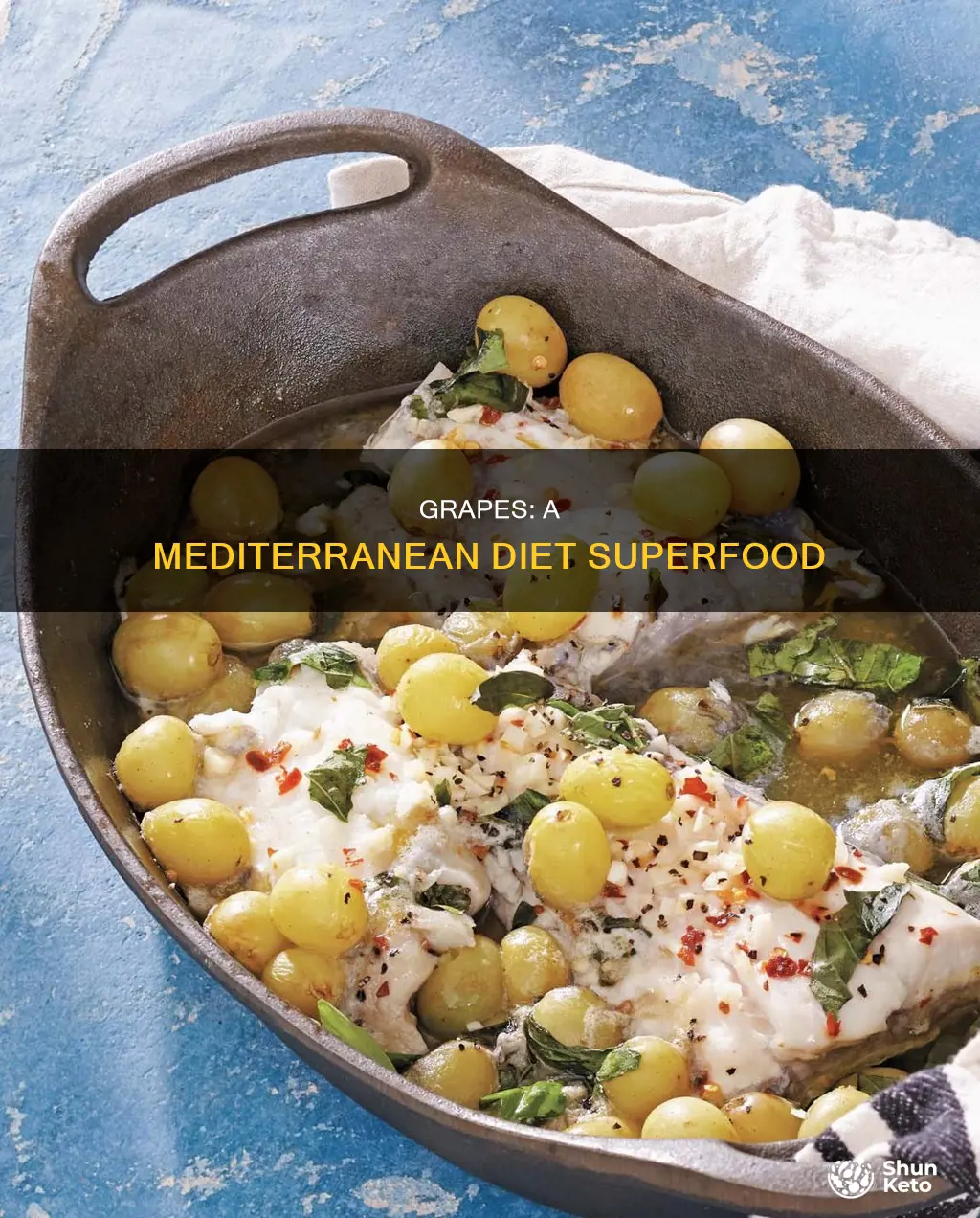 are grapes on mediterranean diet