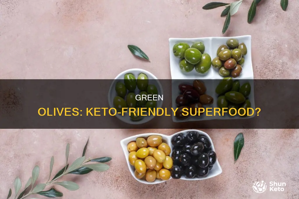 are green olives keto approved