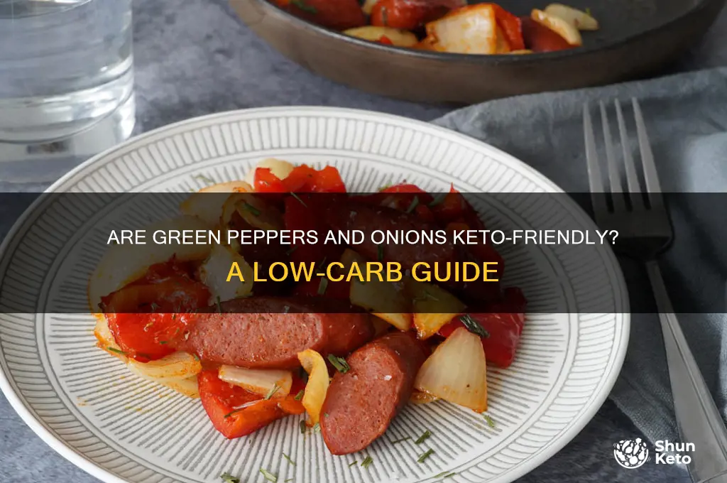 are green peppers and onions keto
