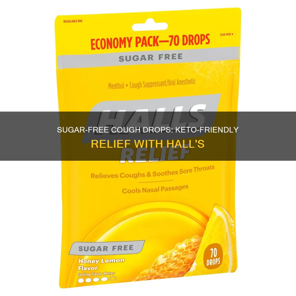 are halls sugar free cough drops for keto