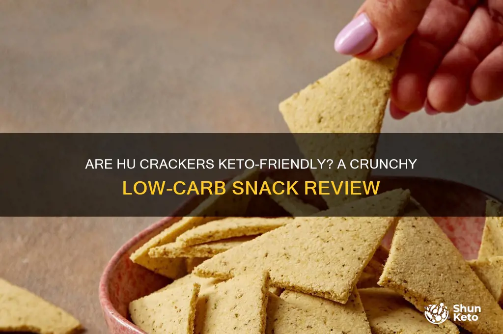 are hu crackers keto