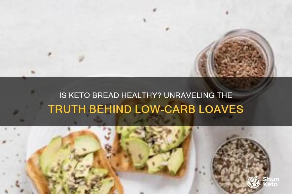 are keto breads healthy