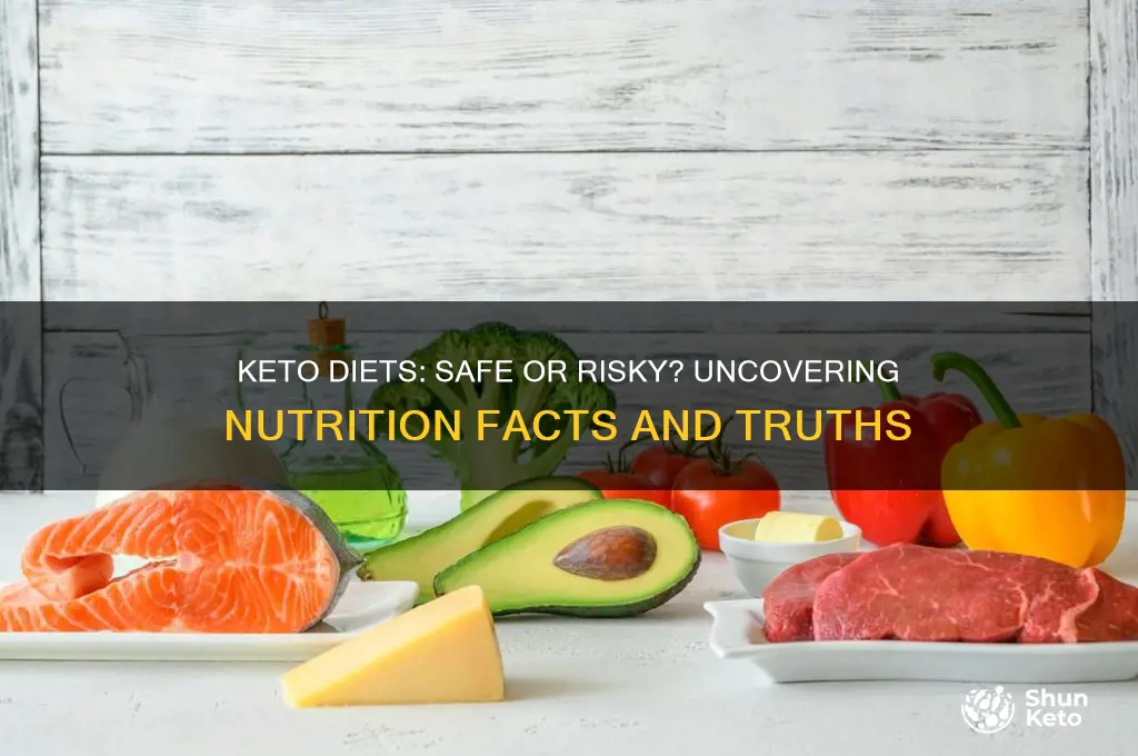 are keto diets safe nutrition facts