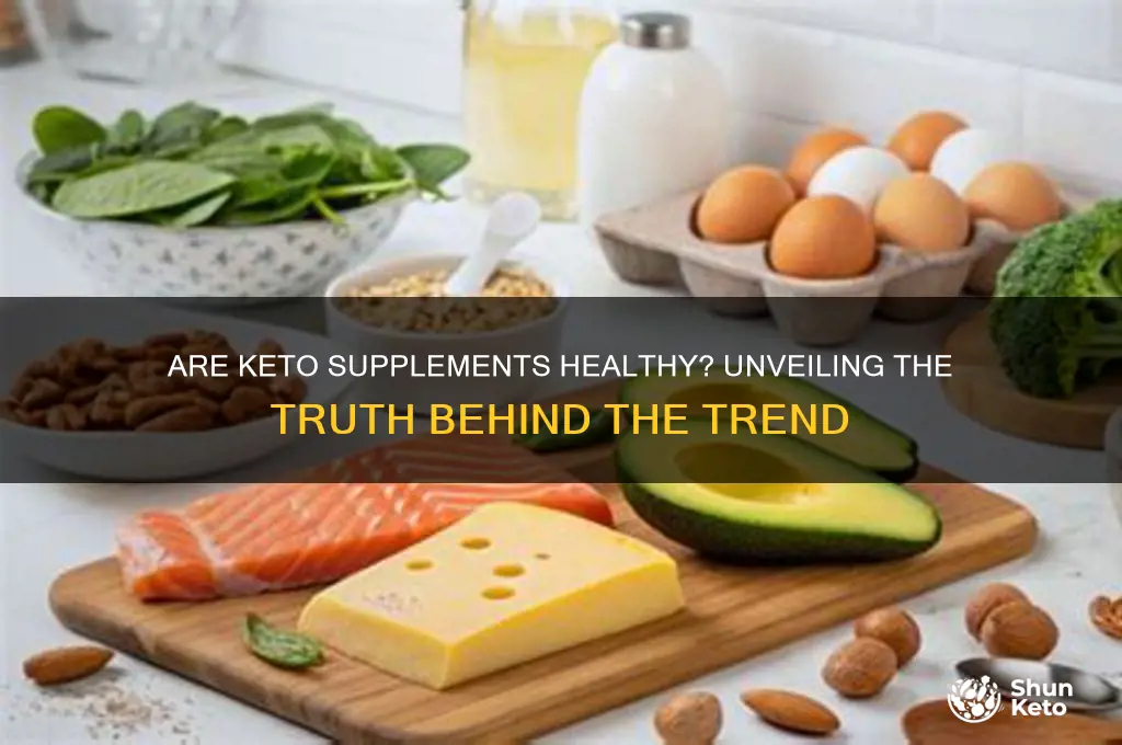 are keto supplements healthy