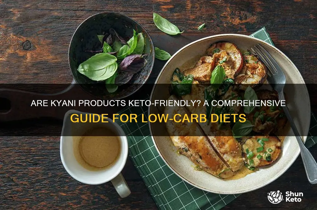 are kyani products keto
