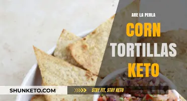 Are La Perla Corn Tortillas Keto-Friendly? A Dietary Analysis