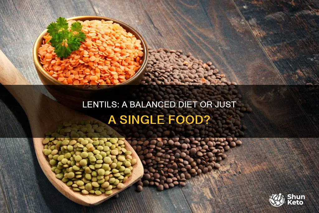 are lentils alone a balance diet