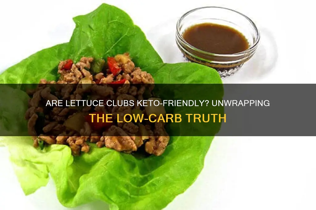 are lettuce clubs keto