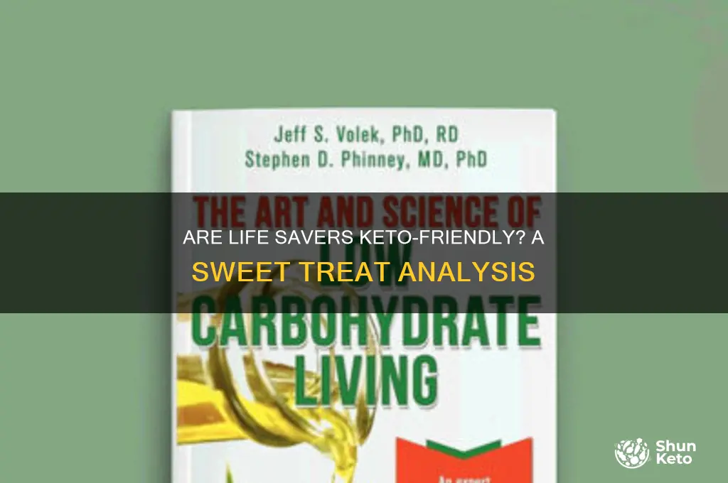 are life savers keto