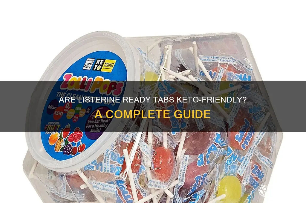 are listerine ready tabs keto