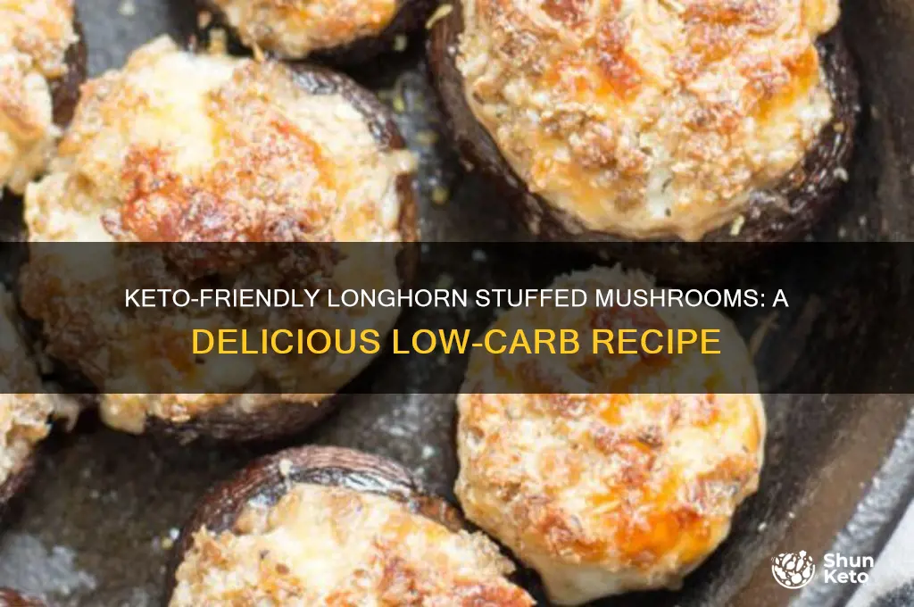 are longhorn stuffed mushrooms keto