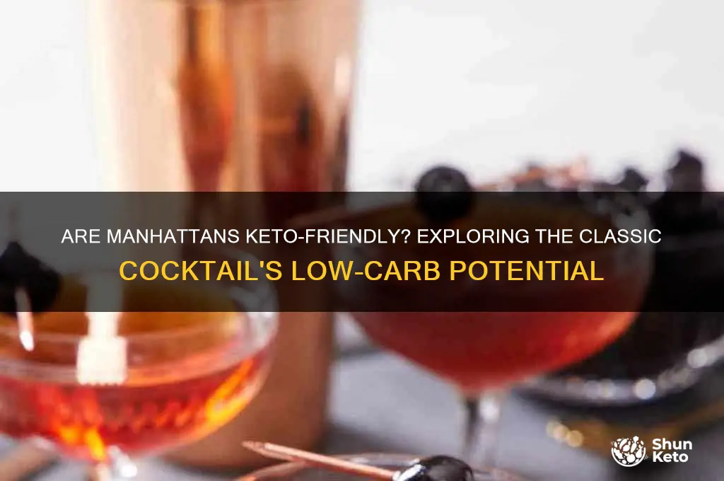 are manhattans keto