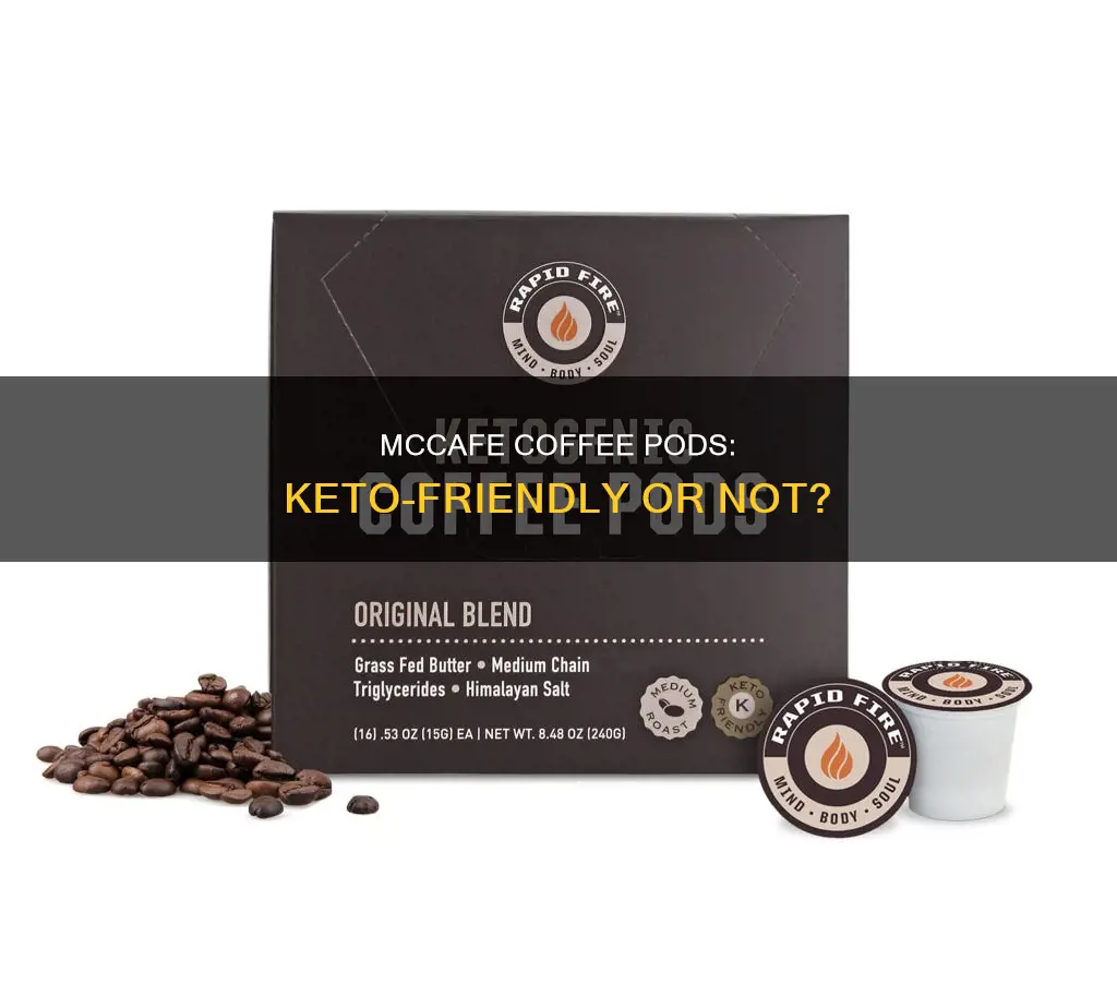 are mccafe coffee pods keto