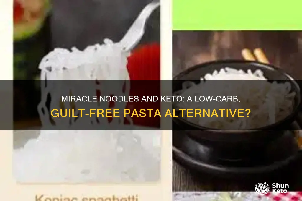 are miracle noodles keto