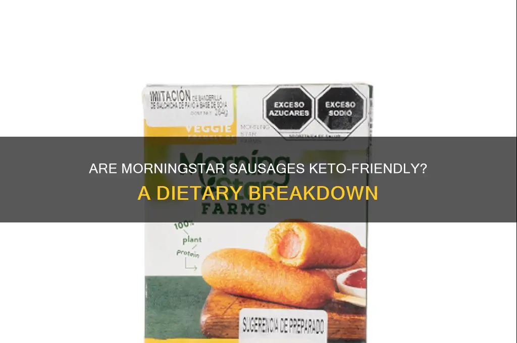 are morningstar sausages keto