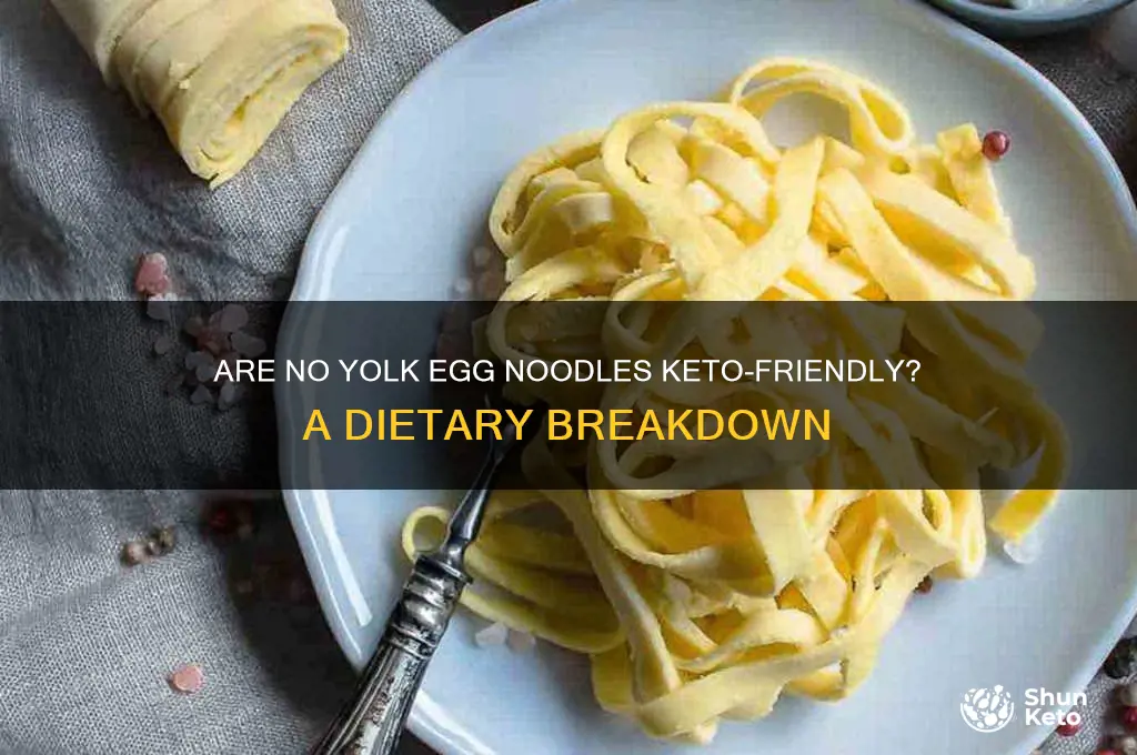 are no yolk egg noodles keto