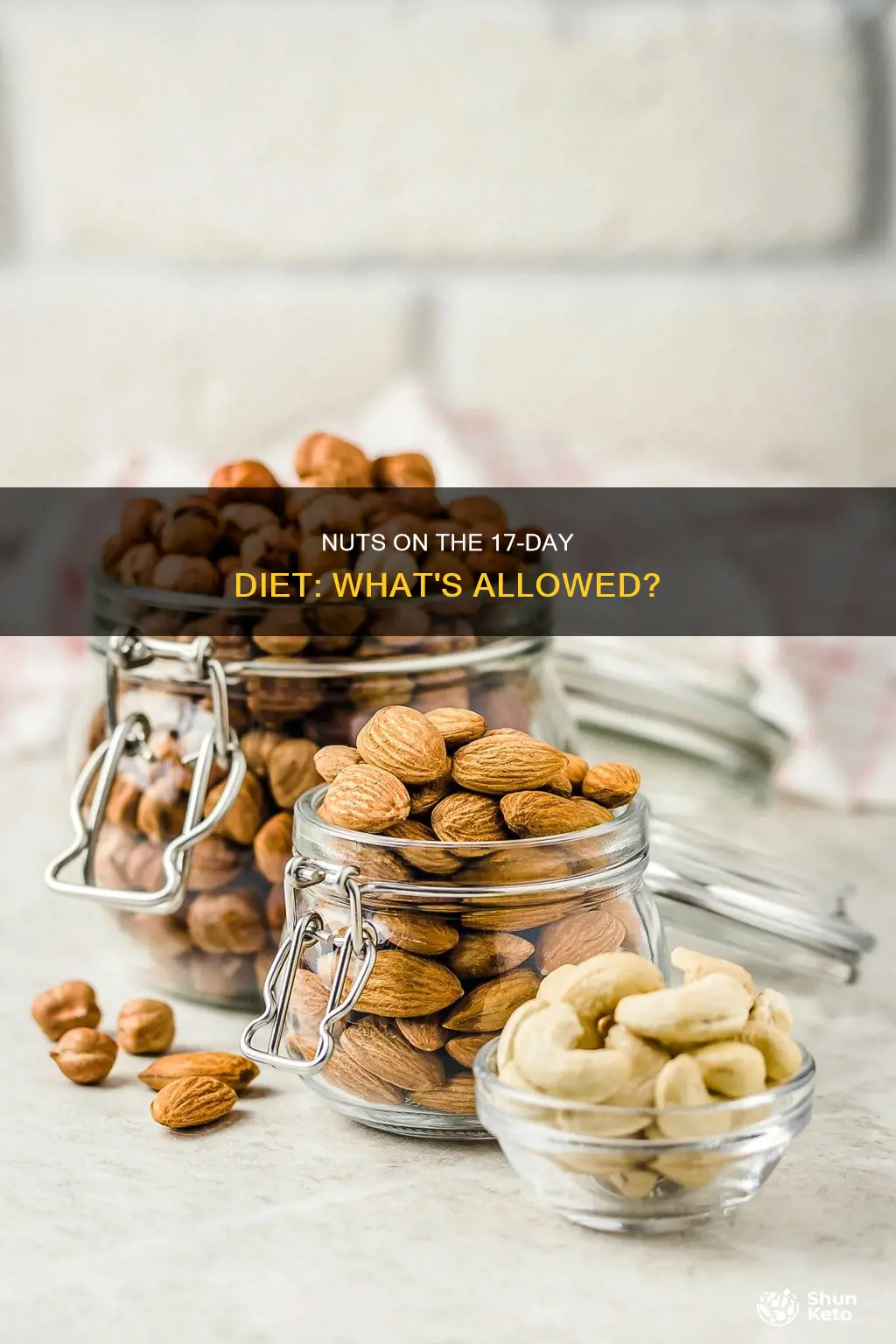 are nuts allowed on 17 day diet