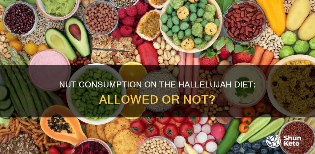 are nuts allowed on the hallelujah diet