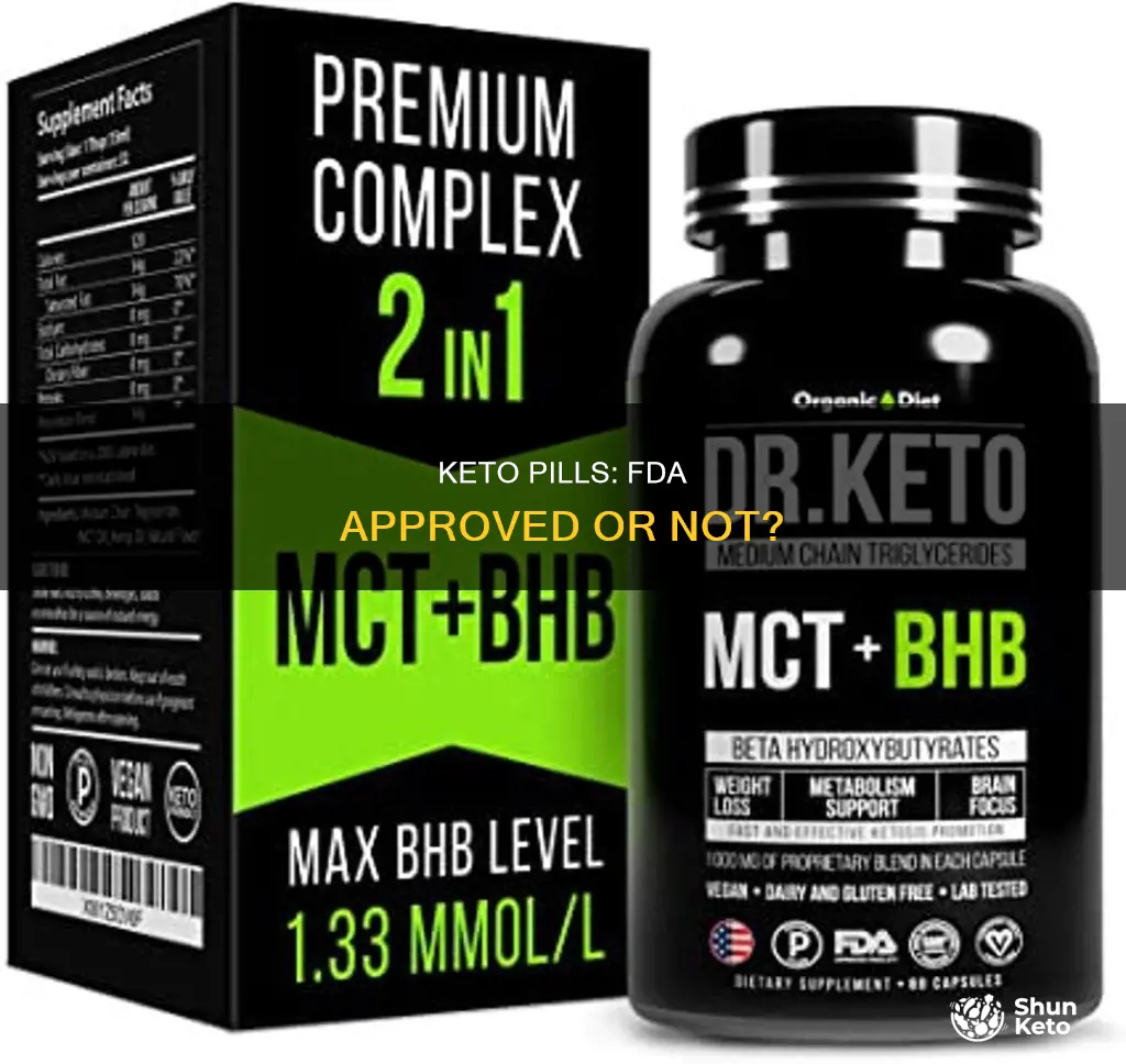 are one shot keto pills fda approved