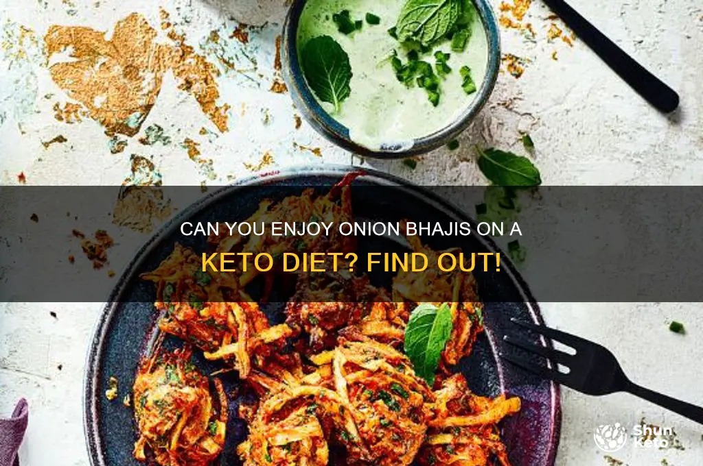 are onion bhajis keto
