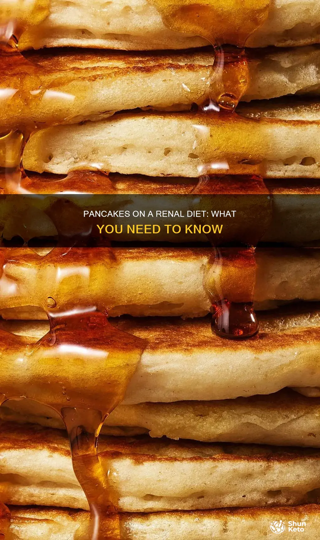 are pancakes ok on a renal diet