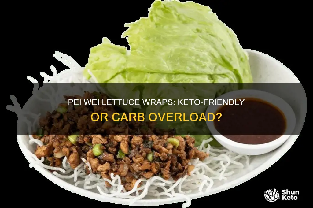 are pei wei lettuce wraps keto