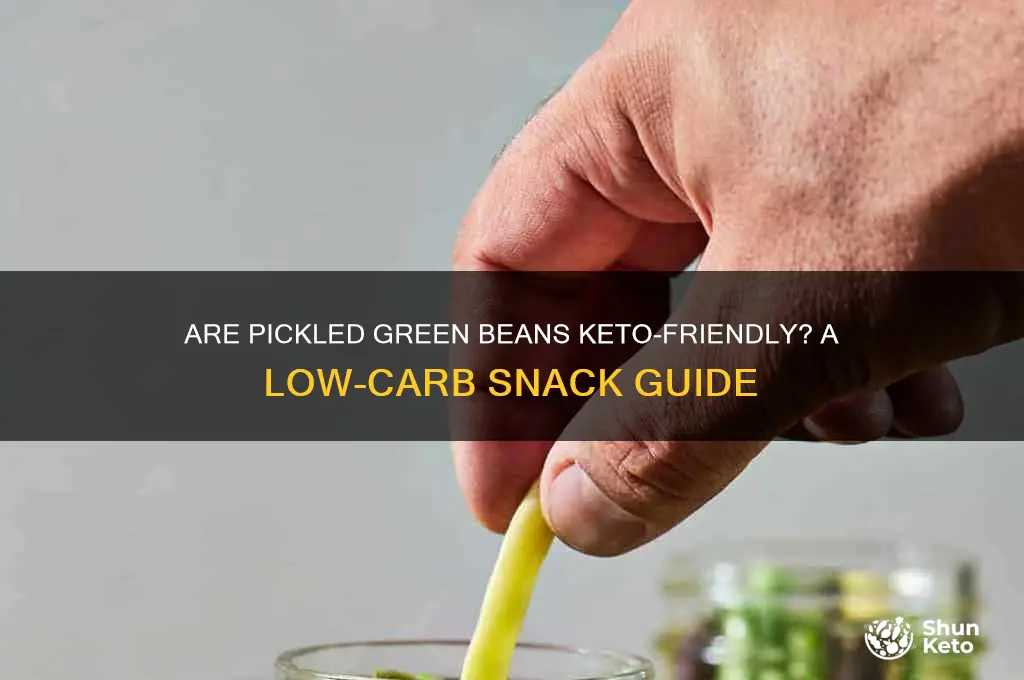 are pickled green beans keto