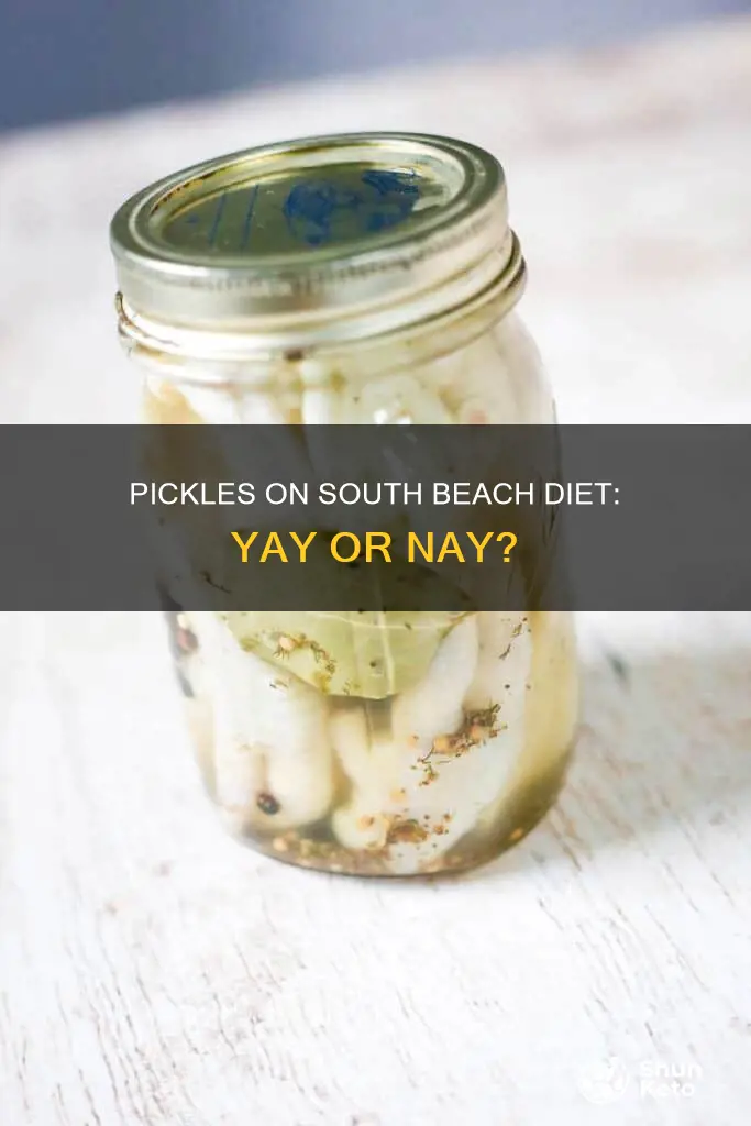 are pickles allowed on the south beach diet