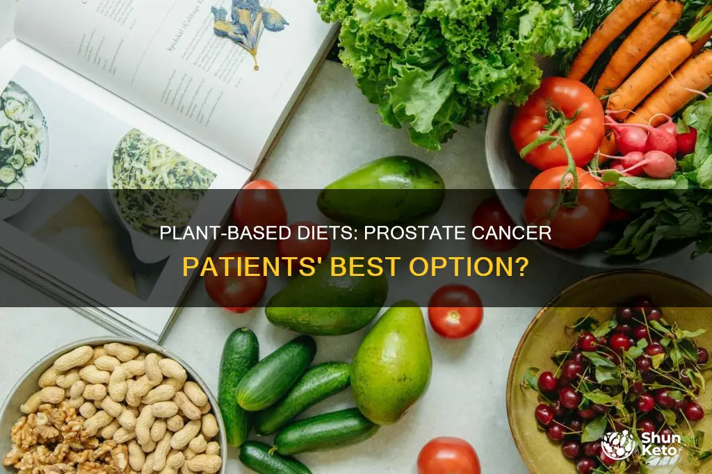 are plant based diets better for prostate cancer patients