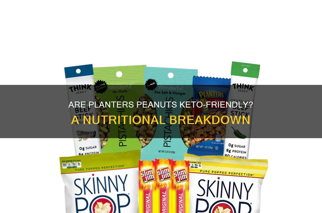 are planters peanuts keto