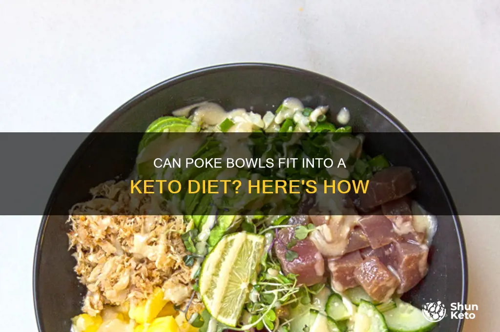 are poke bowls keto
