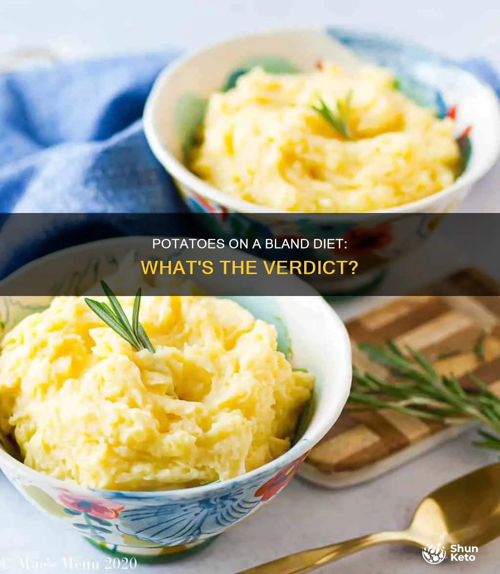 are potatoes allowed on bland diet