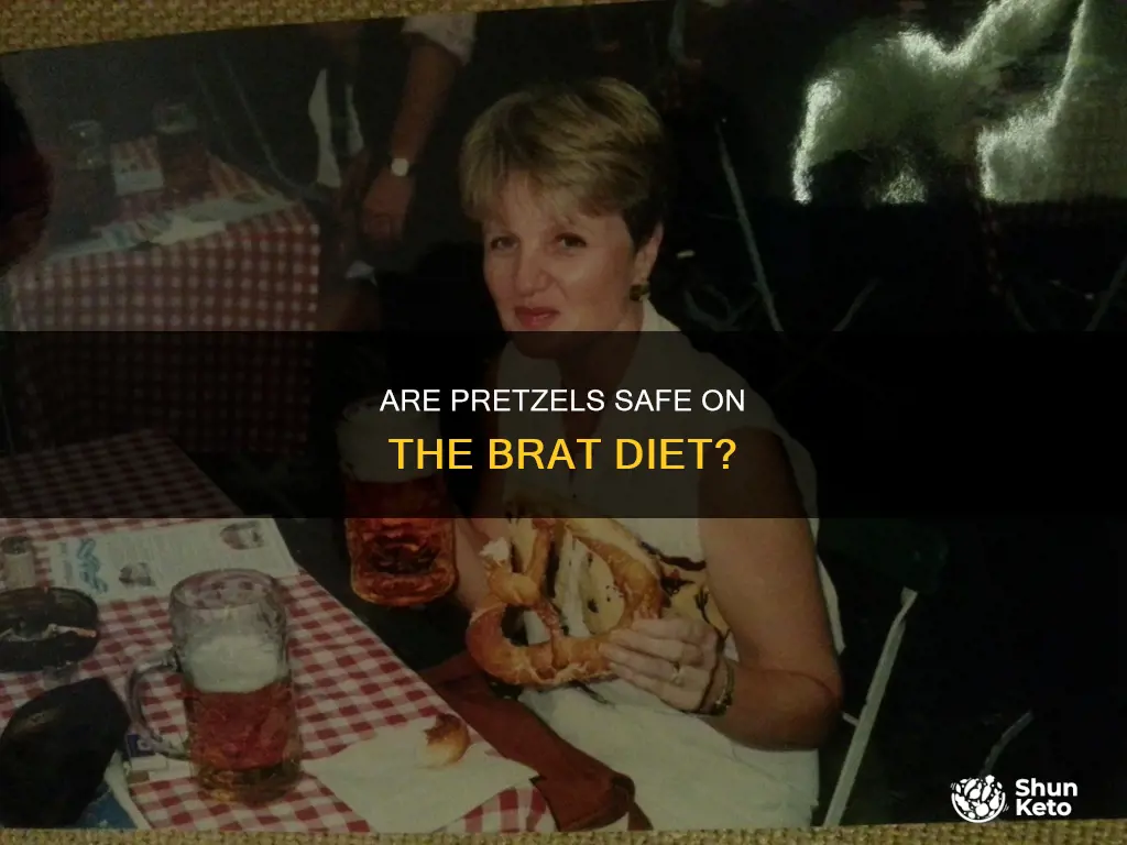 are pretzels ok on brat diet