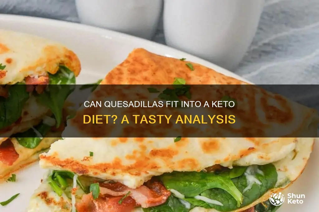 are quesadillas keto