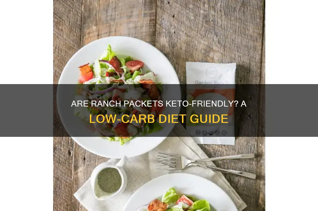 are ranch packets keto